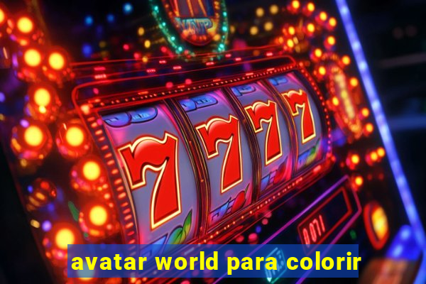 avatar world para colorir